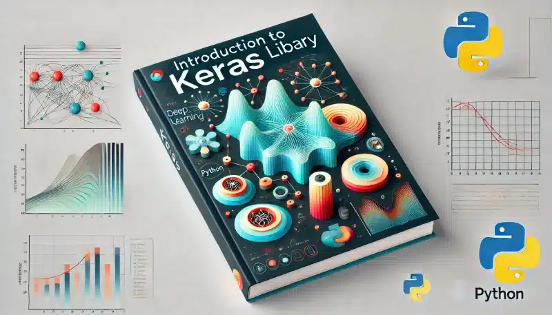 معرفی کتابخانه Keras