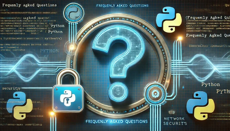 سؤالات متداول درباره پایتون و امنیت سایبری